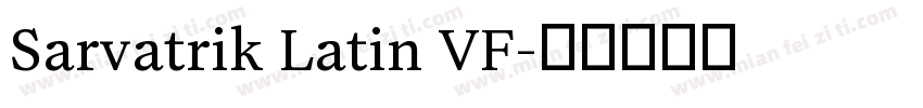 Sarvatrik Latin VF字体转换